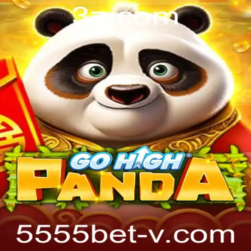 Descubra GoHighPanda: O Excitante Jogo de Aventura e Estratégia com 5555bet VIP