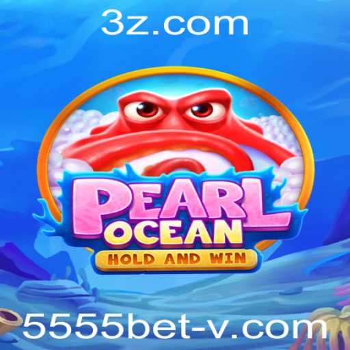 Desvendando o Enigmático Jogo PearlOcean e a Experiência 5555bet VIP