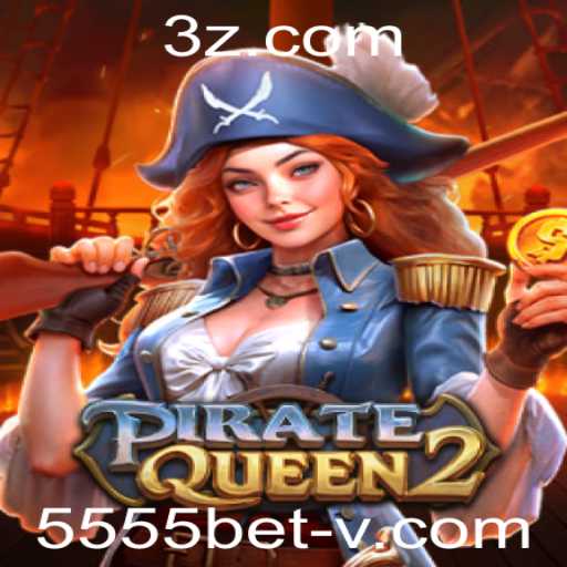 Descubra o Embate Épico de PirateQueen2 com 5555bet VIP